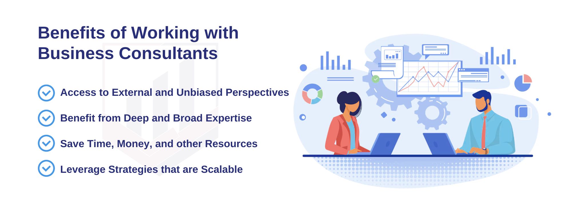 4 Benefits of Working with Business Consultants