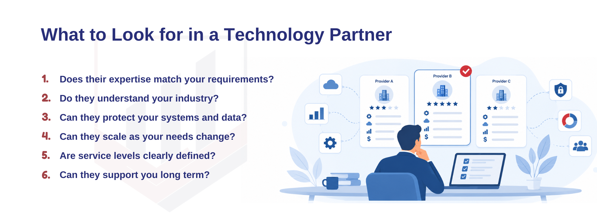 How to Choose the Right Technology Partner for Your Business